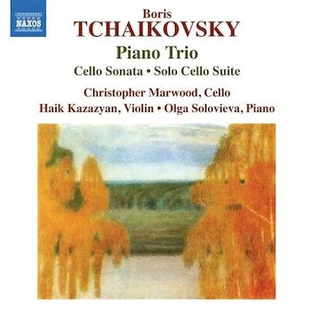 柴可夫斯基：鋼琴三重奏、大提琴奏鳴曲、大提琴獨奏組曲