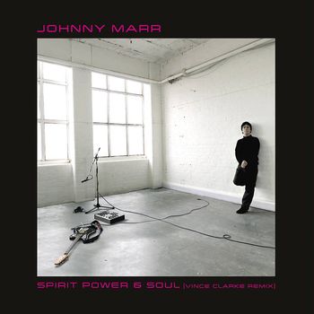 Spirit, Power & Soul (Vince Clarke Remix)