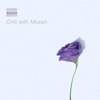 莫札特;Chill心靈SPA系列(naxos經典)
