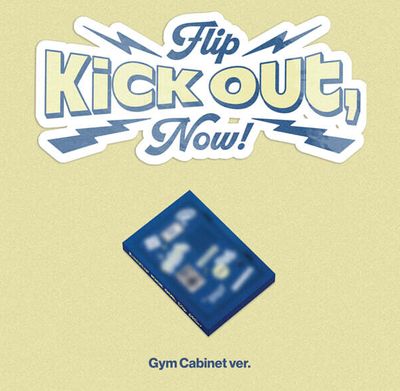 (Gym版/藍色)第二張迷你專輯「Kick Out, Flip Now!