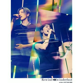 w-inds.LIVE TOUR 2025  Rewind to winderlust  (DVD)