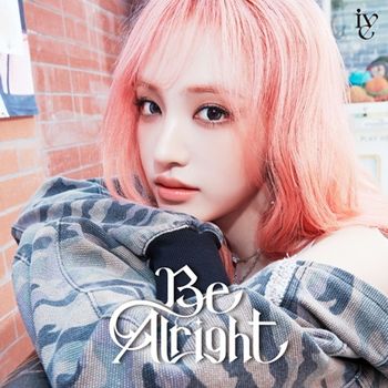 ( LIZ ver.) Be Alright (日本進口Member solo