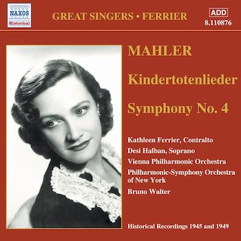 (naxos歷史錄音)世紀美聲大師-(馬勒)悼念亡兒之歌＆第四號交響曲(華爾特:指揮)