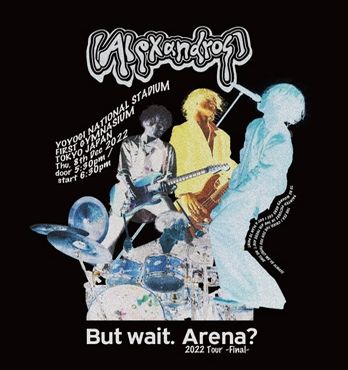 But wait. Arena? 2022 Tour -Final (通常盤DVD)
