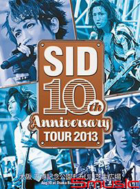 SID 10th Anniversary TOUR 2013 ~大阪萬博紀念公園紅葉川芝生廣場~