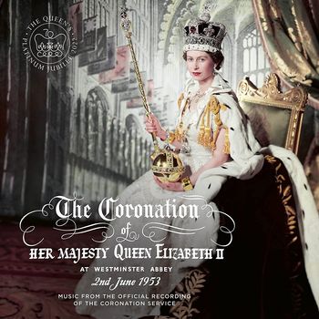 英國女王伊麗莎白二世加冕儀式官方錄音音樂專輯