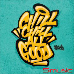 #ChillChillAllGood