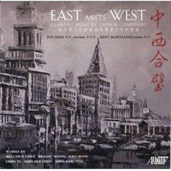 中西合璧 (海外華人作曲家為單簧管所作的樂曲)
