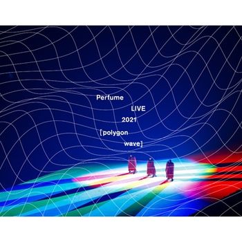 Perfume LIVE 2021 [POLYGON WAVE]初回限定盤((2DVD+PHOTO)