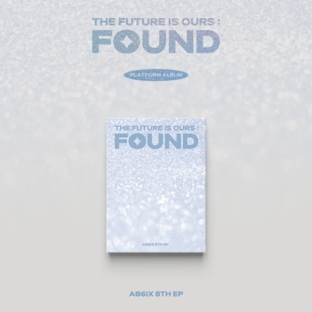 第八張迷你專輯「THE FUTURE IS OURS : FOUND(PLATFORM VER.)」