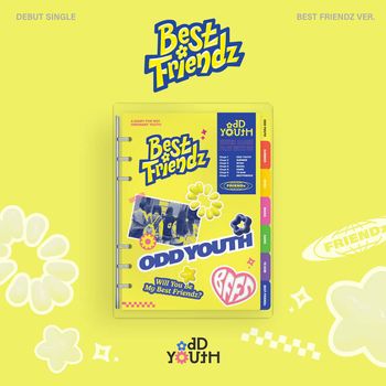 出道單曲「Best Friendz(Best Friendz Ver.)」(韓國進口版)