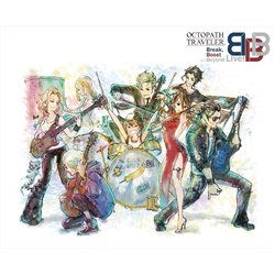 OCTOPATH TRAVELER Break, Boost and Beyond Live! (1